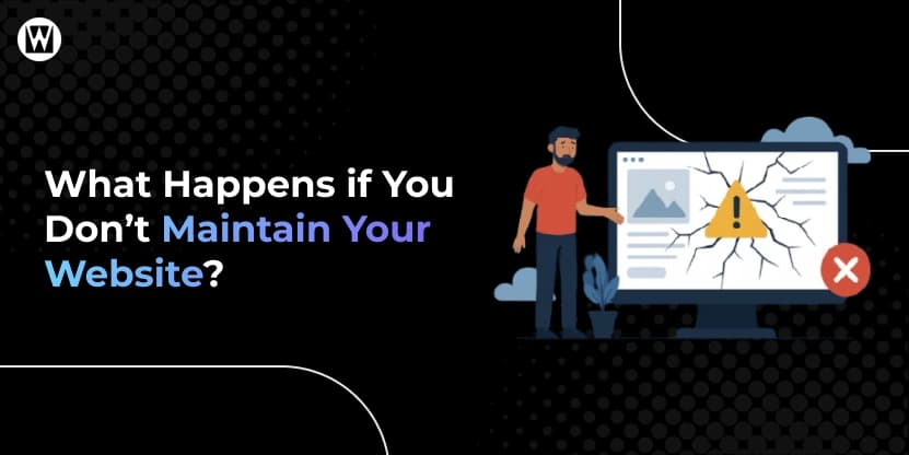 What Happens If I Ignore Website Maintenance?
